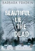 Beautiful Lie the Dead: An Inspector Green Mystery