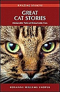 Great Cat Stories Memorable Tales of Remarkable Cats