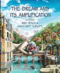 Dream & Its Amplification
