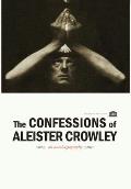 The Confessions of Aleister Crowley - Hardcover