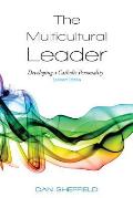 The Multicultural Leader: Developing a Catholic Personality, Second Edition