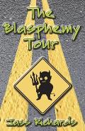 The Blasphemy Tour