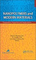 Nanopolymers and Modern Materials: Preparation, Properties, and Applications