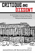 Critique and Dissent: An Anthology to Mark 40 Years of the European Group for the Study of Deviance and Social Control