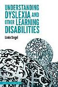 Understanding Dyslexia & Other Learning Disabilities