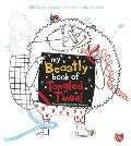 My Beastly Book of Tangled Tinsel 140 Ways to Doodle Scribble Color & Draw