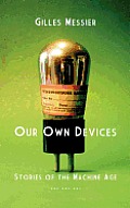 Our Own Devices