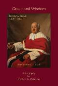 Grace and Wisdom: Patrick G. Kerwin 1889 - 1963, Chief Justice of Canada
