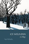 Ice Mountain: An Elegy