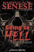 Going to Hell: 5 Horror Stories