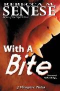 With a Bite: 5 Vampire Tales