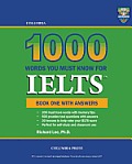 Columbia 1000 Words You Must Know for IELTS: Book One with Answers