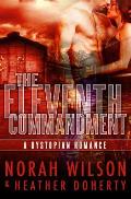 The Eleventh Commandment: A Dystopian Romance