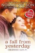 A Fall from Yesterday: A Hearts of Harkness Romance