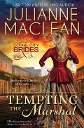 Tempting the Marshal: (A Western Historical Romance)