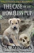 The Case of the Homeless Pup: A Paul Manziuk and Jacquie Ryan Novella