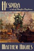 Hespira: A Tale of Henghis Hapthorn