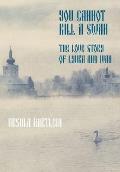 You Cannot Kill a Swan: The Love Story of Lyuba and Ivan