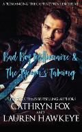 Bad Boy Millionaire, The Tycoon's Taming