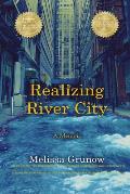 Realizing River City