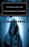 Lynton and The Stellenbosch Terror