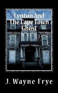 Lynton and the Cape Town Ghost