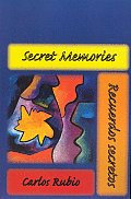 Secret Memories / Recuerdos secretos