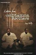 Letters from the Dhamma Brothers Meditation Behind Bars