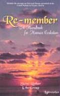 Re Member A Handbook For Human Evolution