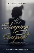 The Sleeping Serpent: A woman's struggle to break an obsessive bond with her yoga master