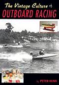 Vintage Culture Of Outboard Racing