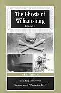 Ghosts Of Williamsburg Volume 2