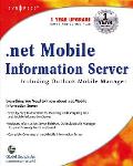 .NET Mobile Information Server