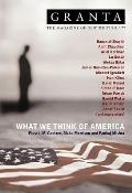 Granta 77 What We Think About America