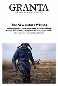 Granta 102 The New Nature Writing