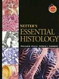 Netter's Essential Histology: With Student Consult Online Access
