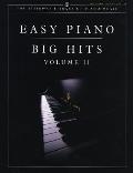 Easy Piano Big Hits Volume II