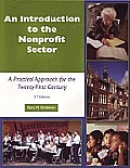 An Introduction to the Nonprofit Sector: A Practical Approach for the 21st Century
