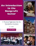 An Introduction to the Nonprofit Sector: : A Practical Approach for the Twenty-First Century