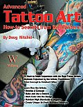 Advanced Tattoo Art How To Secrets from the Masters