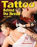 Tattoo: Behind the Needle