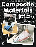 Composite Materials: Fabrication Hdbk #2