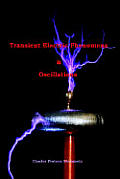 Transient Electric Phenomena and Oscillations - Third Edition