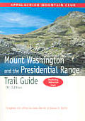 Mount Washington & The Presidential Rang