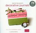 Step by Step Projects Decorative Journals