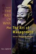 Sun Tzu's The Art of War Plus The Art of Management: Sun Tzu's Strategy for Managers