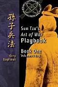 Book One: Sun Tzu's Art of War Playbook: Volumes 1-4