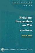 Religious Perspectives on War Christian Muslim & Jewish Attitudes Toward Force