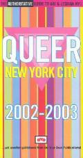 Queer New York City 2002 2003