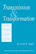 Transmission & Transformation: A Jewish Perspective on Moral Education